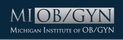 Michigan Institute of OBGYN